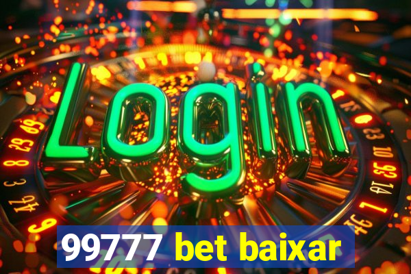 99777 bet baixar